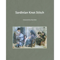 Sardinian Knot Stitch: interpreted by Gioja Ralui