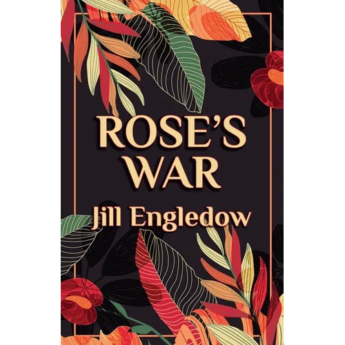 Rose's War