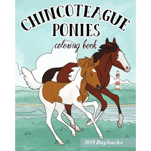 Chincoteague Ponies Coloring Book: 2019 Buybacks