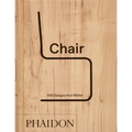 Chair: 500 Designs That Matter