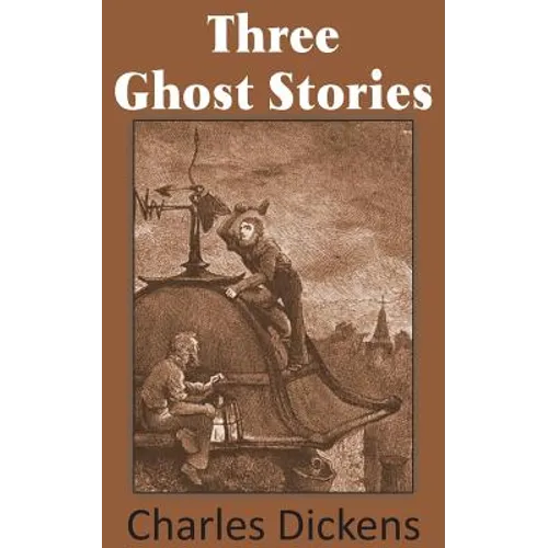 Three Ghost Stories