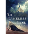 The Nameless Land