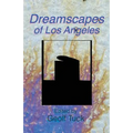 Dreamscapes of Los Angeles