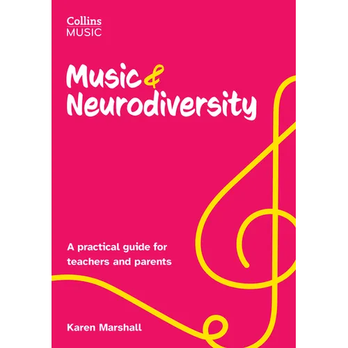 Music & Neurodiversity: A Practical Guide for Teachers and Parents
