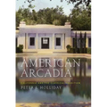 American Arcadia: California and the Classical Tradition