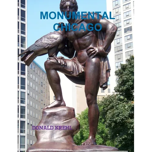 Monumental Chicago
