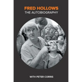 Fred Hollows: The Autobiography