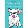 Pocket Puppies, The 5 Minute On-the-Go Coloring Book