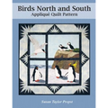 Birds North and South: Applique Quilt Pattern