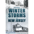 Historic Winter Storms of New Jersey