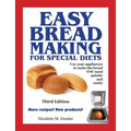 Easy Breadmaking for Special Diets, Third Edition