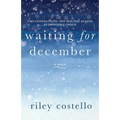 Waiting for December