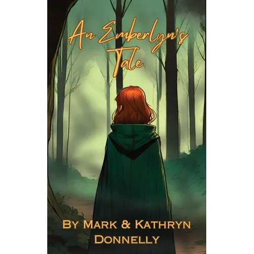An Emberlyn's Tale