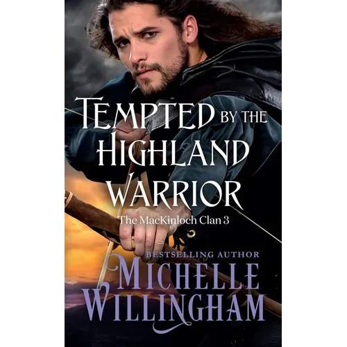 Tempted by the Highland Warrior