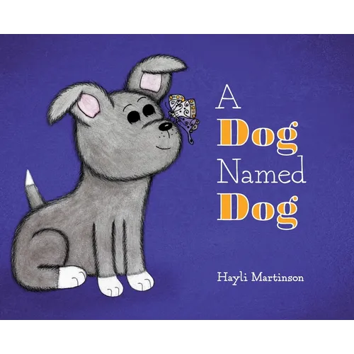 A Dog Named Dog