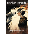 Franken Torpedo