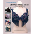 Embellished Bras: Basic Techniques