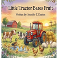 Little Tractor Bares Fruit