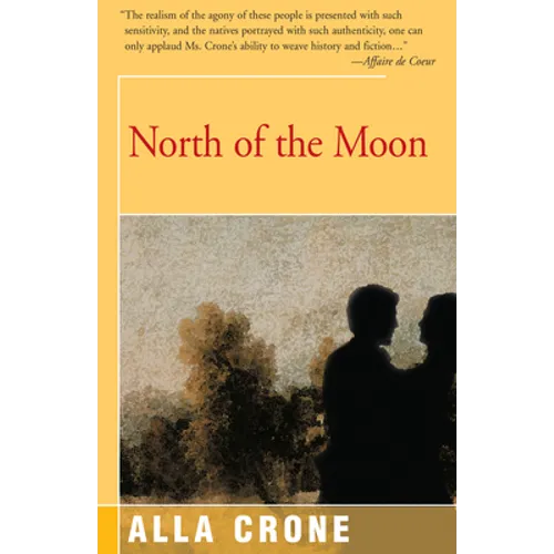North of the Moon