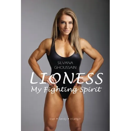 Lioness: My Fighting Spirit