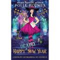 Happy Deadly New Year