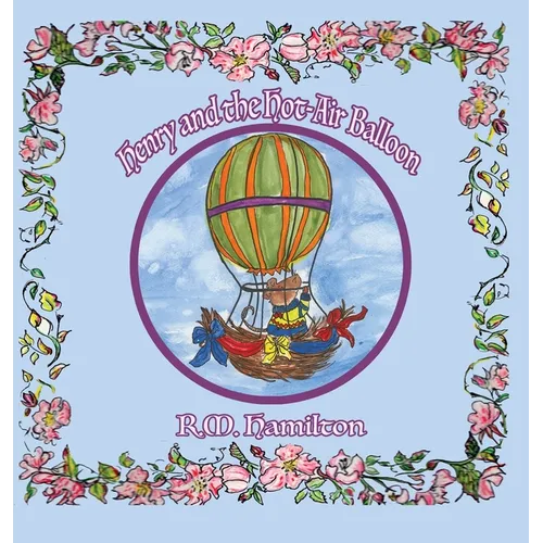 Henry and the Hot-Air Balloon