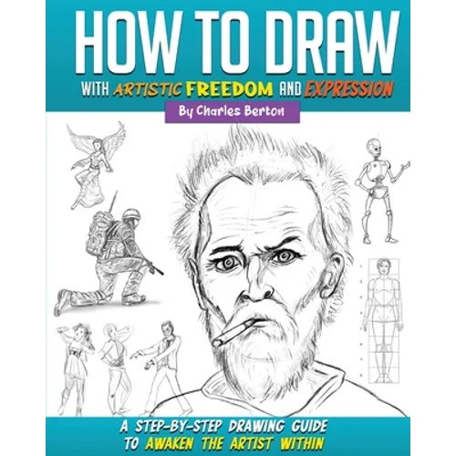 How to Draw with Artistic Freedom and Expression
