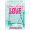 Unmasking Love (D.C. Renegades Book 1)