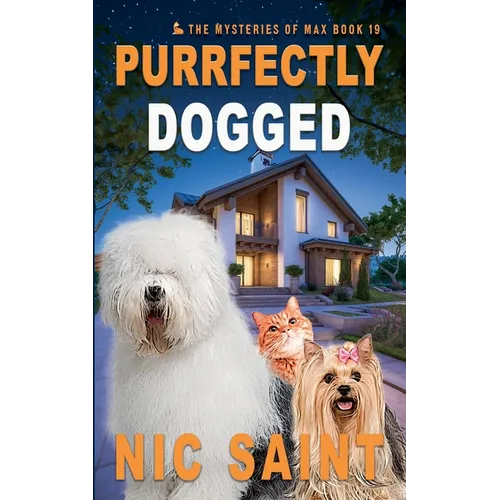 Purrfectly Dogged