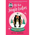 All the Jingle Ladies: A Countdown to Christmas Advent Novel