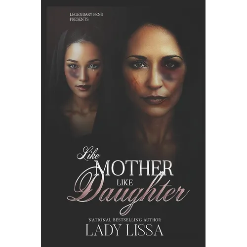 Like Mother, Like Daughter