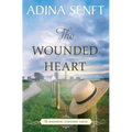 The Wounded Heart: Amish romance