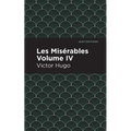 Les Miserables Volume IV