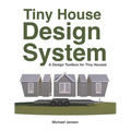 Tiny House Design System: A Design Toolbox for Tiny Houses