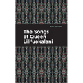 The Songs of Queen Lili'uokalani