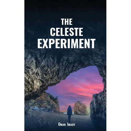 The Celeste Experiment