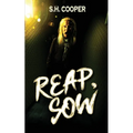 Reap, Sow