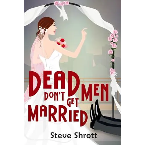 Dead Men Don't Get Married