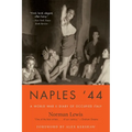 Naples '44: A World War II Diary of Occupied Italy