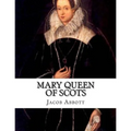 Mary Queen of Scots