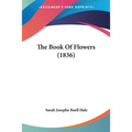 The Book Of Flowers (1836)