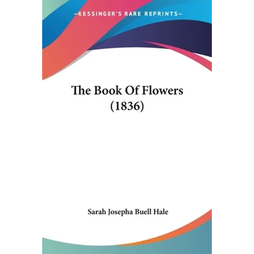The Book Of Flowers (1836)