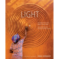 Light: The Natural Force That Makes Things Visible
