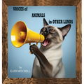 Voices of Animals in Other Lands