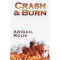 Crash & Burn