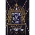 Master of the Royal Secret