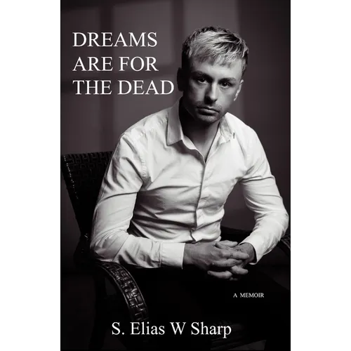 Dreams Are For The Dead