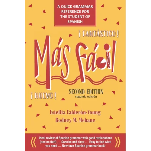 Más Fácil: A Quick Grammar Reference for the Student of Spanish