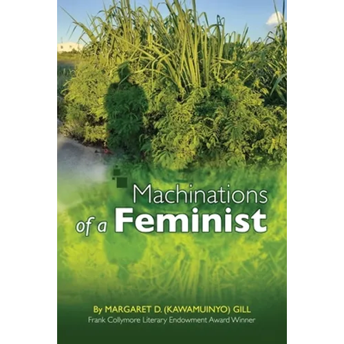 Machinations of a Feminist
