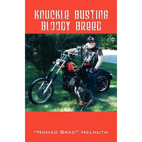 Knuckle Busting Bloody Breed